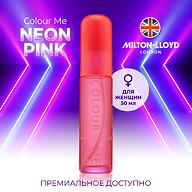 Парфюмированная вода Milton-Lloyd Colour Me Neon Pink для женщин 50ml EDP